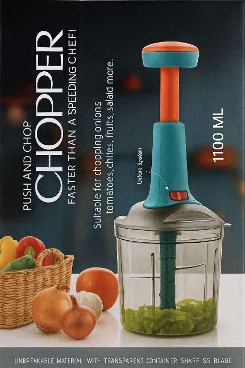 Push Chopper